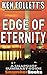 Edge of Eternity: by Ken Fo...