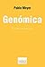 Genómica: El acertijo de lo humano (Ensayo) (Spanish Edition)