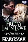 Friday I'm in Love