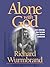 Alone with God by Richard Wurmbrand
