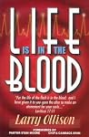 Life Is in the Blood Life Is in the Blood