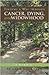 Finding a Way through Cancer, Dying, and Widowhood by Pamala D. Larsen Finding a Way through Cancer, Dying, and Widowhood by Pamala D. Larsen