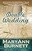 Double Wedding: Sweet Historical (Mail Order Brides of Lowell, #1)