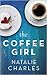 The Coffee Girl (Archer Cov...