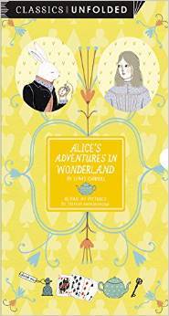 Alice in Wonderland: Classics Unfolded (Hardcover)