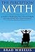 The Perception Myth: A Guide to Challenging Your Personal Myths and Discovering Your Inner Greatness