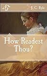 How Readest Thou?