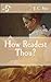 How Readest Thou? by J.C. Ryle