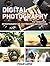 Digital Photography: A Beginner's Guide to Mastering the Three Kings of Photography (ISO, Shutter Speed and Aperture) (Digital Photography, photography tips, photography)