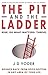 The Pit and the Ladder- Ris...