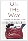 On the Way by Robin Lake