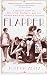 Flapper: A Madcap Story of Sex, Style, Celebrity, and the Women Who Made America Modern
