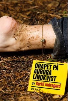 Drapet på Aurora Lindkvist (#6)