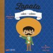 Zapata: Colors - Colores: A Bilingual Book of Colors (Board Book)