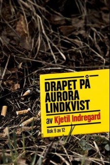 Drapet på Aurora Lindkvist (#9)