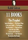Book cover for 11 Books: The Prophet / Spirits Rebellious / The Broken Wings / A Tear and a Smile / The Madman / The Forerunner / Sand and Foam / Jesus the Son of Man / Lazarus and His Beloved / The Earth Gods / The Wanderer / The Garden of the Prophet