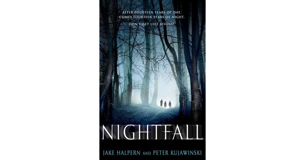 Nightfall by Jake Halpern