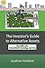 The Investor's Guide to Alternative Assets: The JOBS Act, "accredited" investing, and You