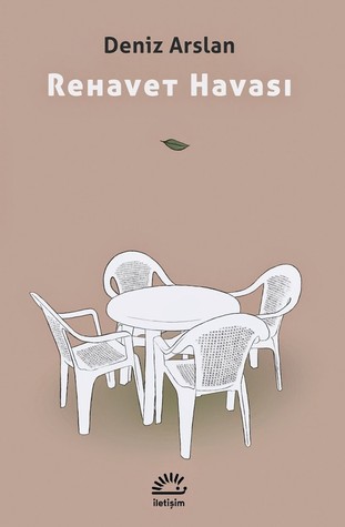 Rehavet Havası (Paperback)
