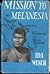 Mission to Melanesia by Ida Wench