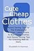 Cute Cheap Clothes