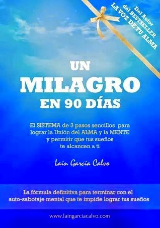 Un milagro en 90 días