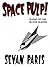 Space Pulp!: Plight of the ...