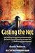 Casting the Net (The Grandmothers Speak Book 3)