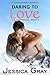 Daring to Love (The Armstrongs #3)