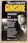 Gumshoe: Reflections in a Private Eye