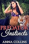 Predator Instincts (Paranormal Games, #2)