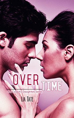 Over Time (The Coach's Daughters Series #2)