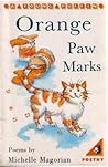 Orange Paw Marks (Young Puffin Poetry)