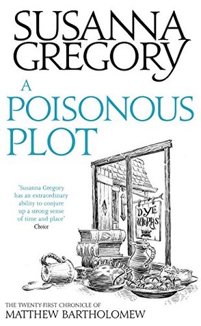 A Poisonous Plot (Matthew Bartholomew, #21)