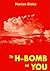 The H-Bomb and You: Or what to do if the bomb drops