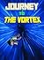 Journey To The Vortex: The Unofficial Minecraft Novel (The Unofficial Minecraft Novel (Minecraft Stories) Book 1)