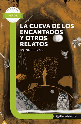 La cueva de los encantados y otros relatos