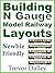 Building N Gauge Model Railway Layouts (Building Model Railway Layouts Book 1)