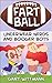 Fart Ball (Underwear Nerd a...