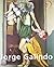 Jorge Galindo: Elixir (Artes Visuales / Visual Arts) (Spanish Edition)
