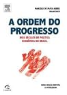 A Ordem do Progre...