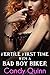 Fertile First Time with a Bad Boy Biker: The Farmgirl & The Outlaw