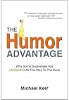 The Humor Advantage: Why Some Businesses Are Laughing All the Way to the Bank