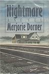 Nightmare by Marjorie Dorner