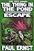 The Thing in the Pond - Escape