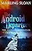 The Android Chronicles Book Two: The Android Departure