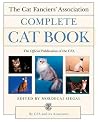 The Cat Fanciers' Association Complete Cat Book The Cat Fanciers' Association Complete Cat Book