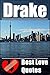 DRAKE: Best Love Quotes