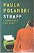 Straff by Paula Polanski