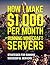 How I Make $1,000 Per Month Running a Minecraft Server: Strategies for Running a Successful Server
